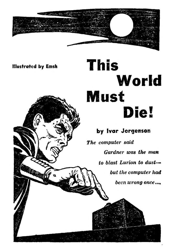 Emsh, Secret of the Green Invaders by Robert Randall (Robert Silverberg and Randall Garrett), Science Fiction Adventures 56-12, p.66.