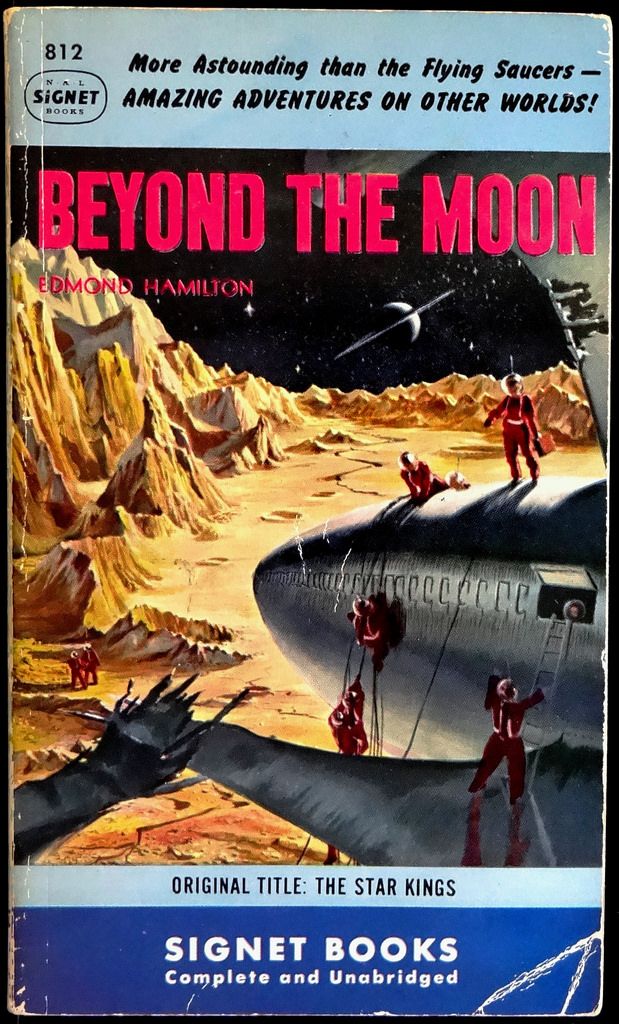 Stanley Meltzoff, Beyond the Moon (AKA The Star Kings) by Edmond Hamilton 1950.