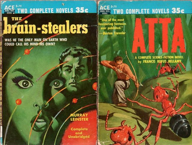 D-79 Emsh, The Brain-Stealers by Murray Leinster/unknown artist, Atta by Francis Rufus Bellamy, 1954. Emsh's first Ace Double cover.