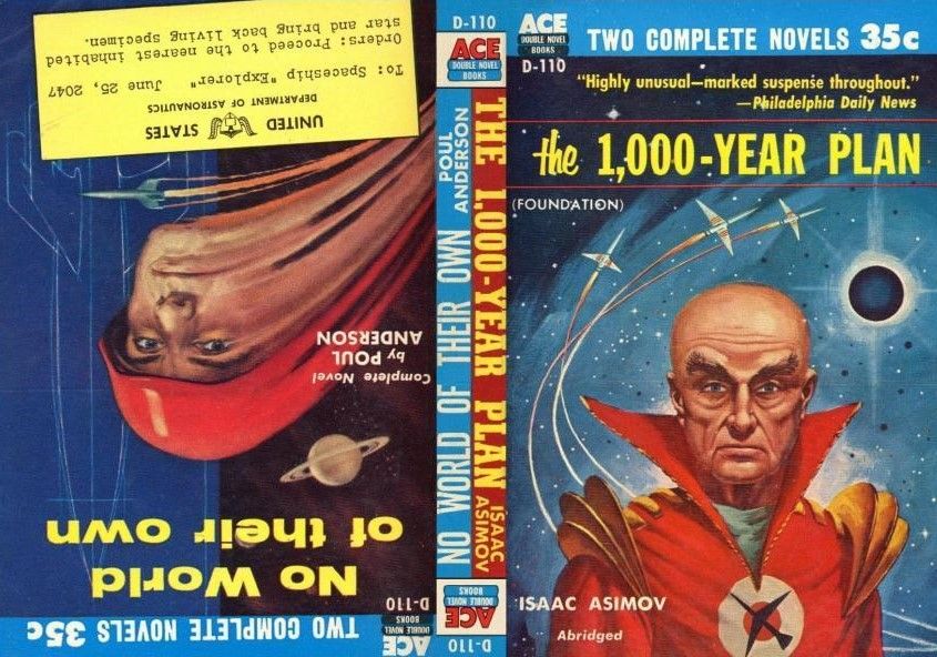 D-110 Ed Valigursky, The 1,000 Year Plan (AKA Foundation) by Isaac Asimov, 1955.