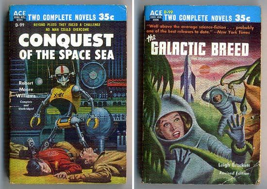 D-99 Ed Valigursky, Conquest of the Space Sea by Robert Moore Williams/unknown artist, The Galactic Breed by Andre Norton, 1955.