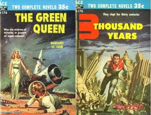 D-176 Ed Valigursky (both covers), The Green Queen by Margaret St. Clair 3 Thousand Years by Thomas Calvert McClary, 1956.