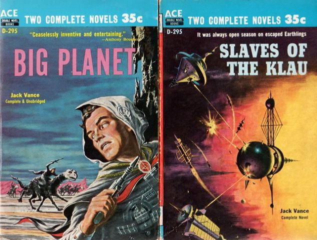 D-295 Emsh, Big Planet/Ed Valigursky, Slaves of the Klau, both by Jack Vance, 1958.