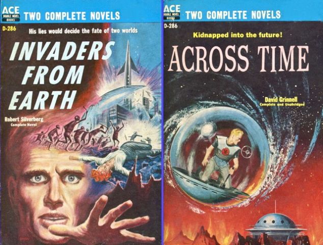 D-286 Emsh, Invaders from Earth by Robert Silverberg/Ed Valigursky, Across Time by David Grinnell (Donald A. Wollheim), 1958.