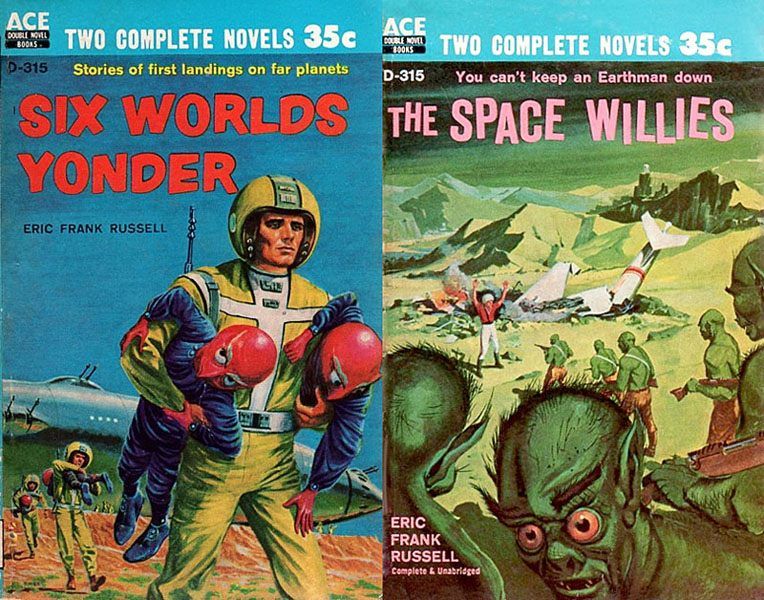 D-315 Emsh, Six Worlds Yonder/Unknown artist, The Space Willies both by Eric Frank Russell, 1958.