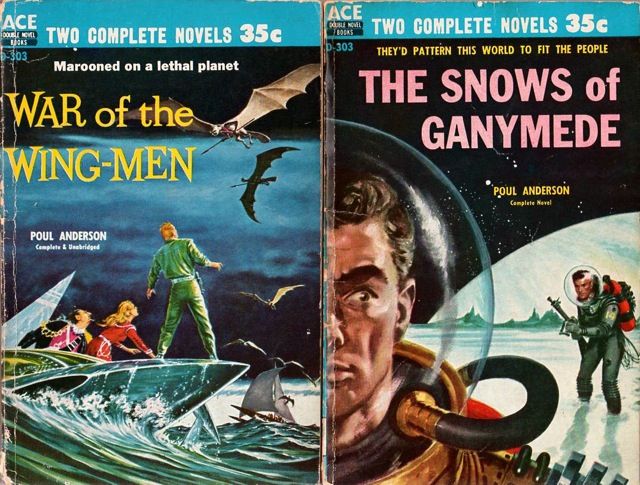 D-303 Emsh, War of the Wing-Men/Ed Valigursky, The Snows of Ganymede, both by Poul Anderson, 1958.