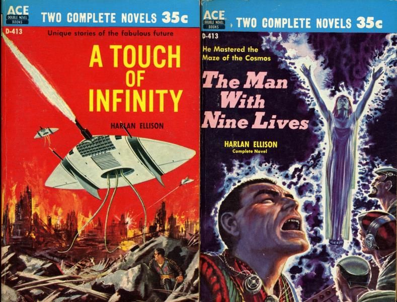 D-413 Ed Valigursky, A Touch of Infinity/Emsh, The Man with Nine Lives, both by Harlan Ellison, 1960.