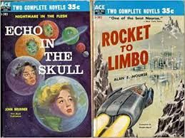 D-385 Robert Schulz, Echo in the Skull by John Brunner Emsh, Rocket to Limbo by Alan E. Nourse, 1959.