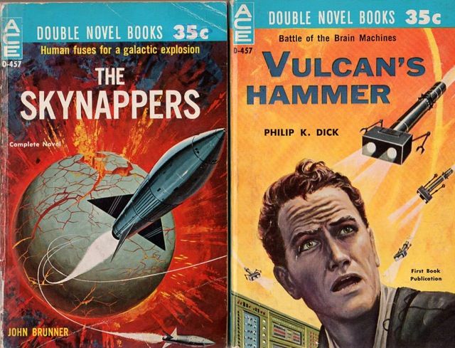 D-457 Ed Valigursky, The Skynappers by John Brunner Emsh, Vulcan's Hammer by Philip K. Dick, 1960.