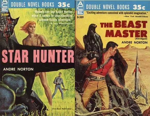 D-509 Emsh, Star Hunter/Ed Valigursky, The Beast Master, both by Andre Norton, 1961.