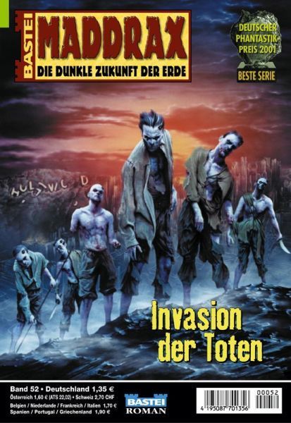 Maddrax 052: Invasion of the Dead by Bernd Frenz, 2002-01-22. Cover by Koveck.