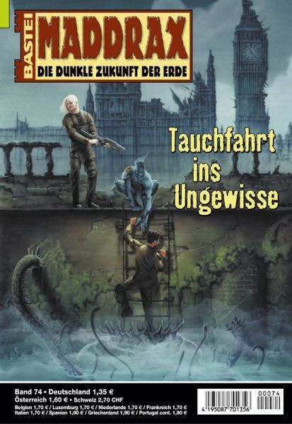 Maddrax 074: A Dive into the Unknown by Jo Zybell, 2002-11-26. Cover by Koveck.