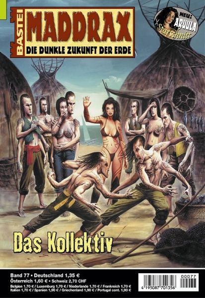 Maddrax 077: The Collective by Stephanie Seidel, 2003-01-07. Cover by Koveck