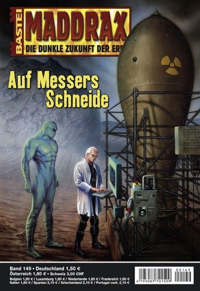 Maddrax 149: On the Knife's Edge by Bernd Frenz, 2005-10-04, Cover by Kovek.