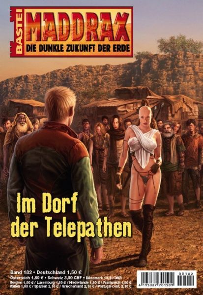 Maddrax #182: In the Village of Telepaths by Ronald M. Hahn, 2007-01-09. Cover by Koveck.