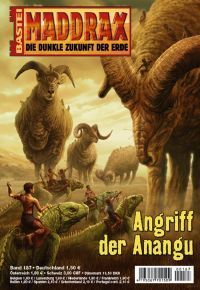 Maddrax 187: Attack of the Anangu by Mia Zorn & Jo Zybell, 2007-03-20. Cover by Koveck.