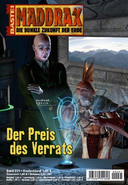 Maddrax 231: The Price of Treason by Mia Zorn, 2008-11-25. Cover by Candy Kay.