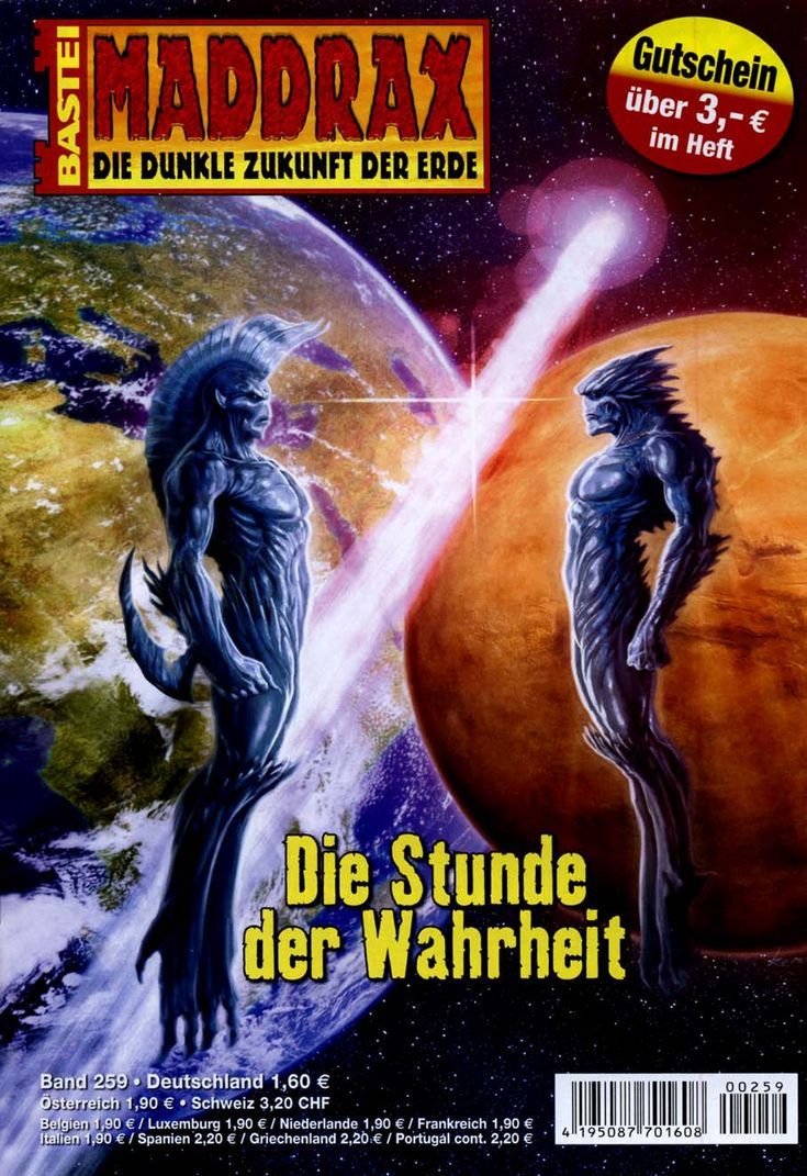 Maddrax 259: The Hour of Truth by Michelle Stern , 2009-12-22. Cover by Koveck.