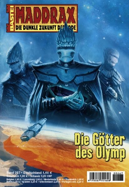 Maddrax 267: The Gods of Olymp by Oliver Fröhlich, 2010-04-13. Cover by Arndt Drechsler.