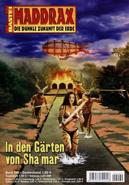 Maddrax 290: In the Gardens of Sha'mar by Michael M. Thurner, 2010-03-01. Cover by José del Nido.