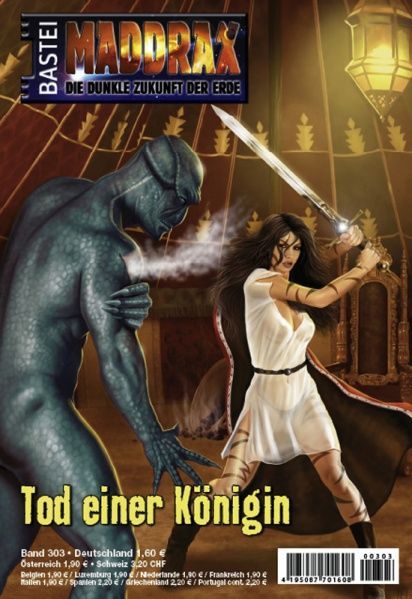 Maddrax 303, Death of a Queen by Jo Zybell, 2011-08-30. Cover by José del Nido.