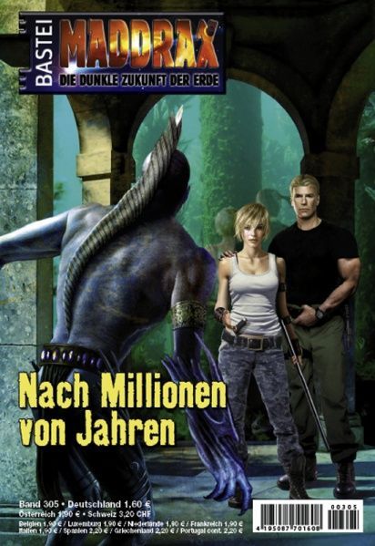 Maddrax 305, After Millions of Years by Michelle Stern, 2011-09-27. Cover by Jan Balaz.