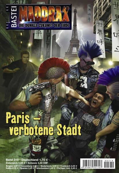 Maddrax 319, Paris-Forbidden City by Jo Zybell, 2012-04-10. Cover by Néstor Taylor.