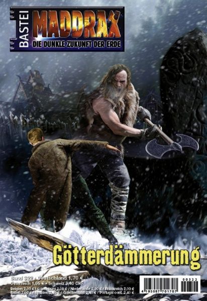 Maddrax 322, Götterdämmerung by Mia Zorn, 2012-05-22. Cover by Néstor Taylor.