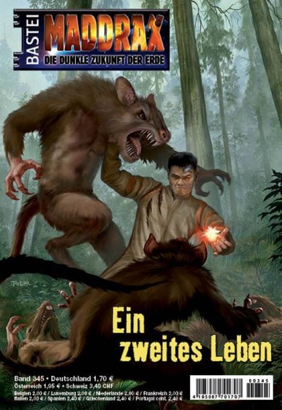 Maddrax 345, A Second Life by Andreas Suchanek, 2013-04-09. Cover by Néstor Taylor.