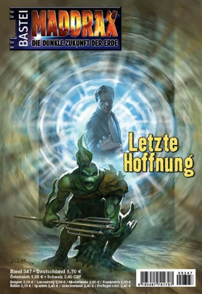 Maddrax 347, Last Hope by Michelle Stern, 2013-05-07. Cover by Néstor Taylor.