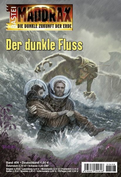 Maddrax 406, The Dark River by Mia Zorn, 2015-08-11. Cover by Néstor Taylor.