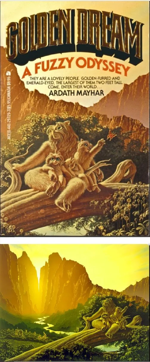 Michael Whelan's Covers Art MICHAEL WHELAN - Golden Dream: A Fuzzy Odyssey by Ardath Mayhar - 1982 Ace Books - cover by isfdb