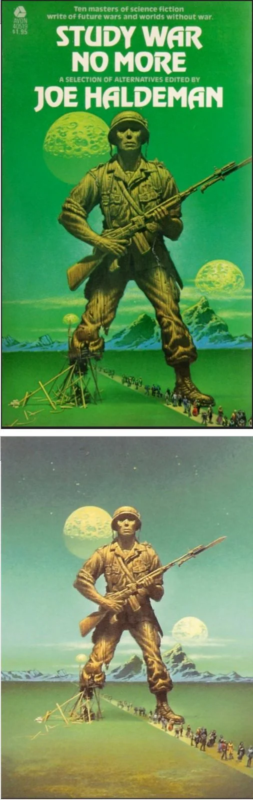 Michael Whelan's Covers Art MICHAEL WHELAN - Study No More War editor Joe Haldeman - 1978 Avon Books - cover by isfdb