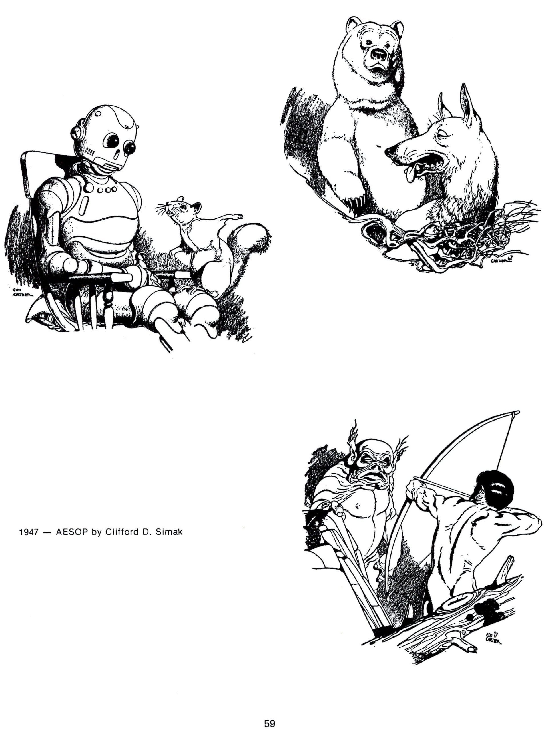 Edd Cartier's Covers Art Edd Cartier, a trio of illustrations from Aesop by Clifford D. Simak, Astounding SF 47-12, clockwise from upper left: p.24, p.14, and p.7. From Edd Cartier: The Known and the Unknown edited by Dean Cartier. Aesop became a part of the classic novel City.