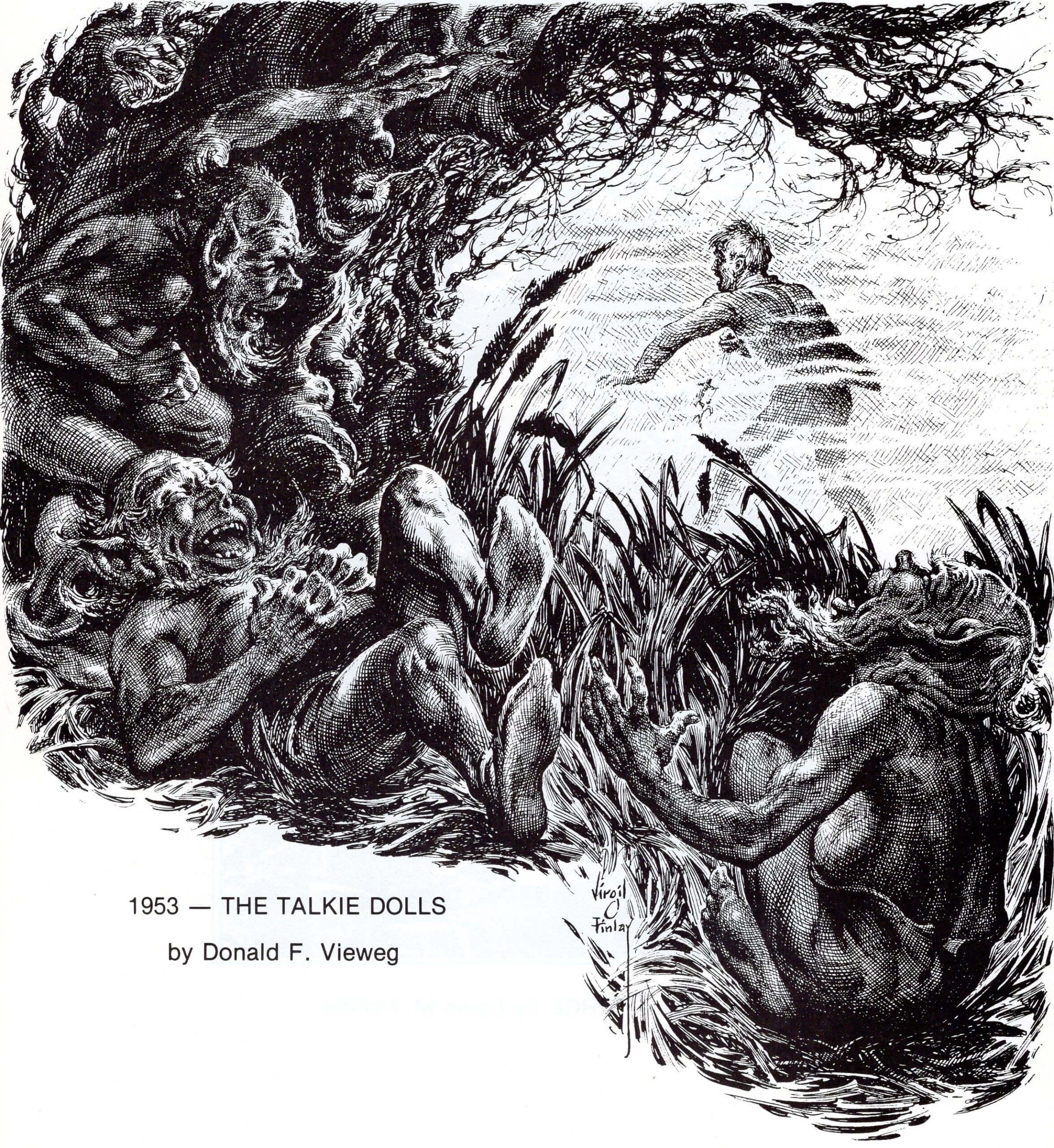 Virgil Finlay for Weird Tales 's visual Art Virgil Finlay, The Talkie Dolls by Donald F. Vieweg, Weird Tales 53-03, p.22. Caption: ...magic words were not needed; everything had been taken care of.