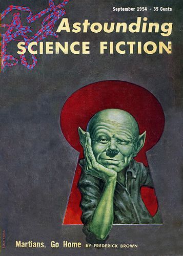 Kelly Freas's Covers Art Kelly Freas, ASF 54-09, Martians, Go Home by Fredric Brown. His name is misspelled on the cover. His legal name was Fredric and he frequently used Frederic but he never spelled it with a 