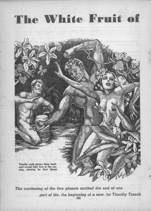 Peter Poulton's Covers Art Peter Poulton, The White Fruit of Banaldar by John D. MacDonald, Startling Stories 51-09, p.122.