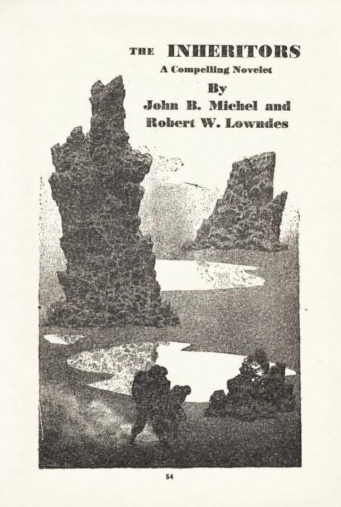 Hannes Bok's Covers Art Hannes Bok, The Inheritors by John B. Michel & Robert W. Lowndes, Future SF 42-10, p.54.