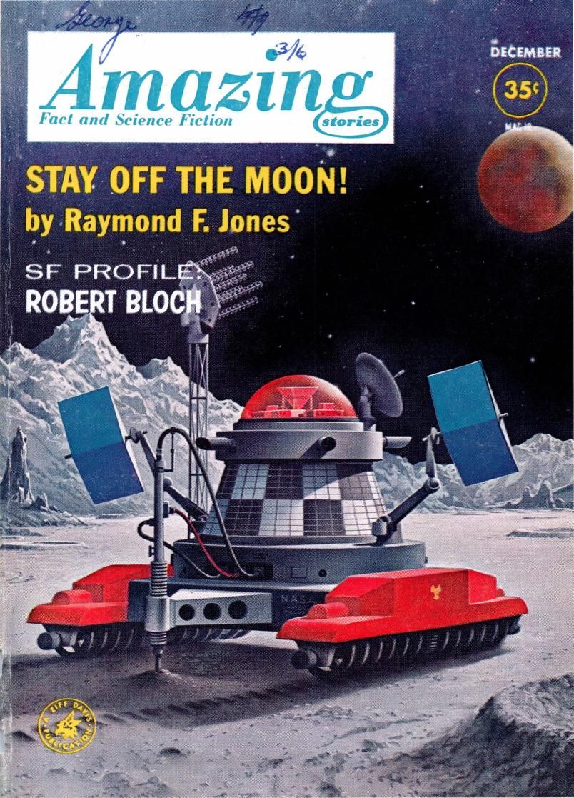 Ed Valigursky Amazing Stories Covers Art Alex Schomburg, Amazing Stories 62-12, Stay Off the Moon! by Raymond F. Jones.