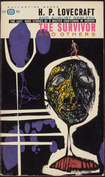 Richard M. Powers's Covers Art Richard Powers, The Survivor and Others by H. P. Lovecraft & August Derleth, 1962.