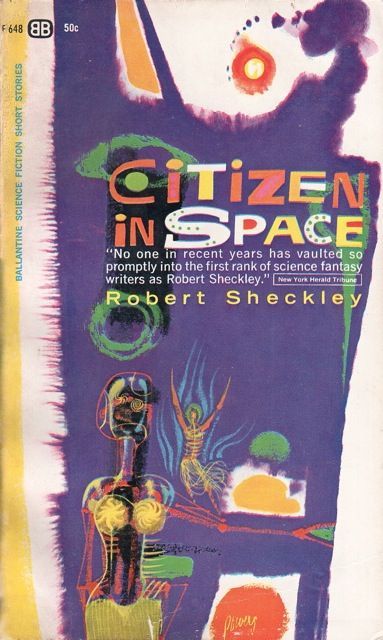 Richard M. Powers's Covers Art Richard Powers, Citizen in Space, a story collection by Robert Sheckley 1968.