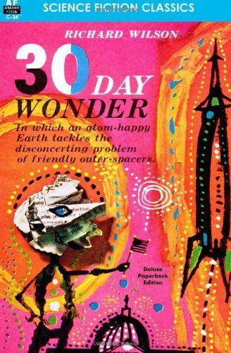 Richard M. Powers's Covers Art Richard Powers, 30 Days Wonder by Richard Wilson 2013, using 1960 cover art.