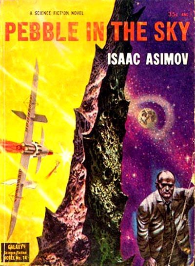 Richard M. Powers's Covers Art Richard Powers, Pebble in the Sky by Isaac Asimov, Galaxy Novel No.14, 1953.