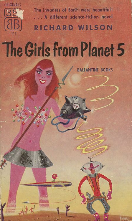 Richard M. Powers's Covers Art The Girls from Planet 5: The invaders of Earth were Beautiful! Illustration: Richard Powers (Ballentine Books, 1955)
