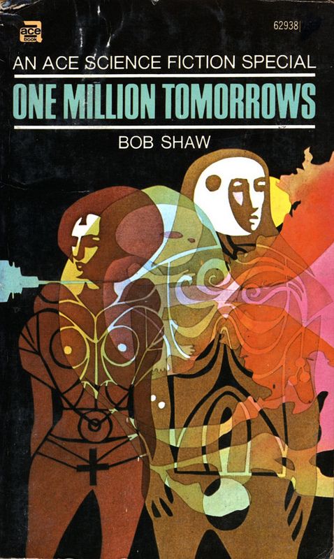 Leo and Diane Dillon's Covers Art One Million Tomorrows by Bob Shaw. Ace 1970. Cover artists Leo & Diane Dillon