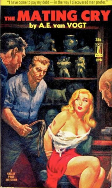 #44 Gerald McConnel, The Mating Cry by A.E. van Vogt, Galaxy Novel 1960.