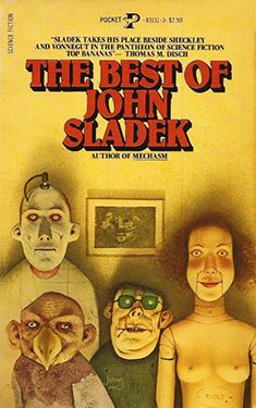 Alan Magee, The Best of John Sladek 1981.