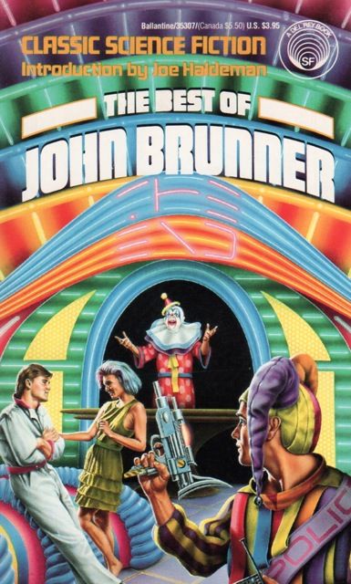 Barclay Shaw, The Best of John Brunner 1988.