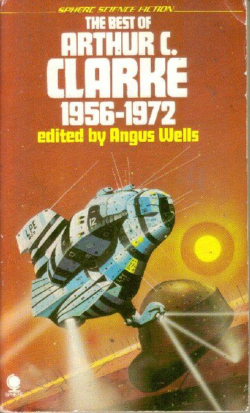 Chris Foss, The Best of Arthur C. Clarke, 1956-1972, 1977.
