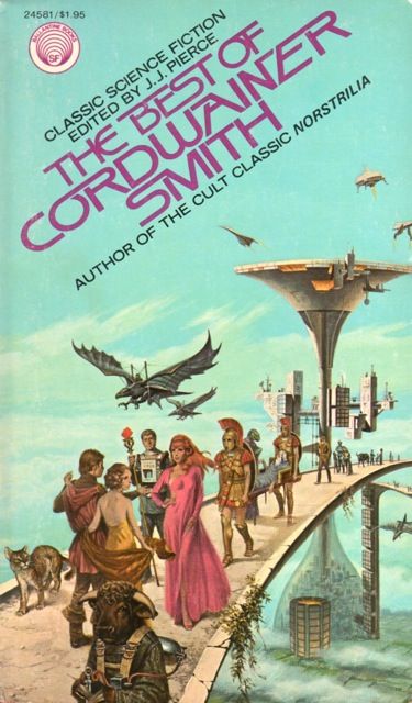Darrell K. Sweet, The Best of Cordwainer Smith, 1975.
